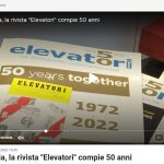 Elevatori Magazine’s 50 years in the media: press review